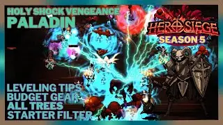 Holy Shock Vengeance Paladin Starter+ Build Guide - Season 5 - Hero Siege 2