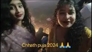 Chhath puja 2024🙏🙏|  #Vlog
