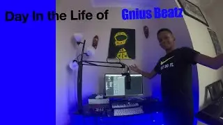 Day in the Life of Gnius Beatz