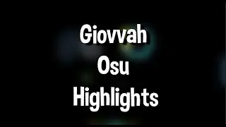 Osu Montage & Highlights | Giovvah