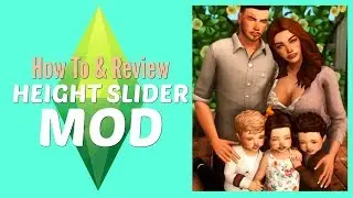 Height Slider Mod -The Sims 4 - Mod Tutorial And Review + Download Link