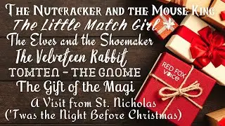 7 Classic Christmas Stories | FULL AUDIOBOOK COLLECTION | Relaxing Wintry Festive Tales * unabridged