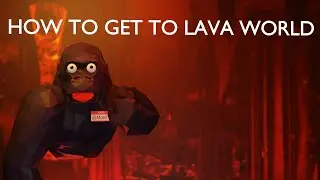 HOW TO GET TO LAVA WORLD/BUNKER