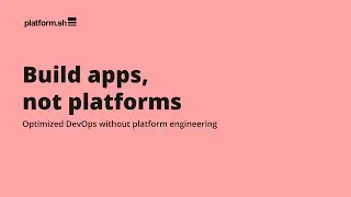 Optimized DevOps without platform engineering l Platform.sh PaaS