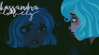 🌊Кассандра🌊~ 🌀lovely🌀 ~ клип ~ + текст и перевод