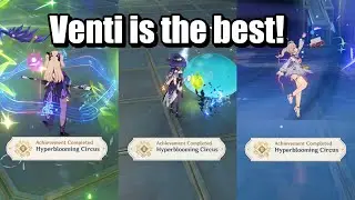 How to unlock Hyperblooming Circus Achievement with Venti