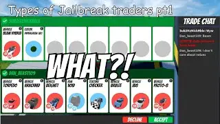Types of Jailbreak traders pt 1