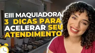 Maquiadora, 3 dicas para acelerar o tempo da maquiagem