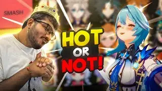 Genshin Impact Hot or Not Episode – Thirst Trap or Total Mid?