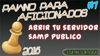 Como abrir tu servidor de SAMP públicamente GRATIS