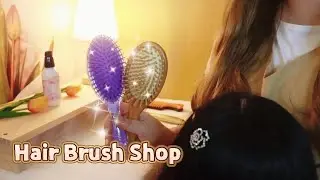 ASMR Relaxing Hair Brush Shop🎀 (Roleplay)