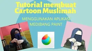 TUTORIAL MEMBUAT CARTOON MUSLIMAH | MediBang Paint