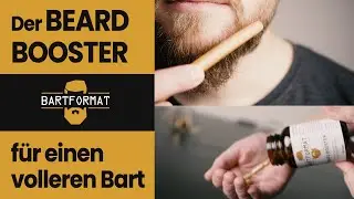 BART VOLLER MACHEN | Der Beard Booster von BARTFORMAT