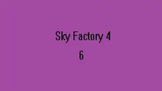 Sky Factory 4: Osmium and Mob Grinder