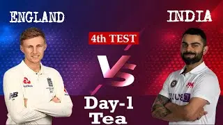 🔴LIVE: ENG vs IND 4th Test | Day 1 | Tea |
