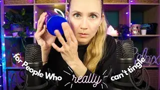 ASMR for People Who REALLY Can't Get Tingles 🥲