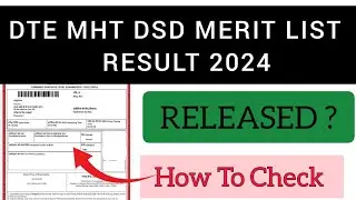 DTE Maharshtra DSD Merit List 2024 | How To Check DTE Mah DSD Merit List 2024