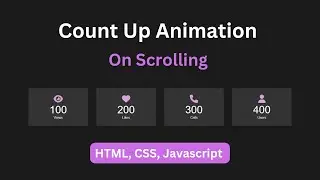 Counter Up Animation On Scrolling Using HTML, CSS, Javascript