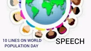 10 Lines on world Population day speech/Speech on world population day/World Population Day 2021