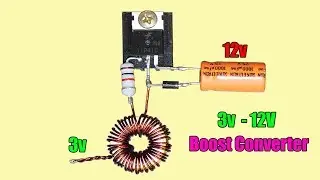 DIY 3v To 12v Boost Converter Circuit | DC To DC Converter