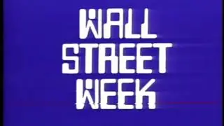 Wall Street Week Slate/Intro/Funding (1985)