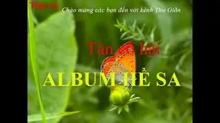 Album Hề Sa Tân Cổ Hài