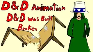 D&D 5e Rant: D&D 5e was Built Broken; !HEADPHONES WARNING!| D&D Animation