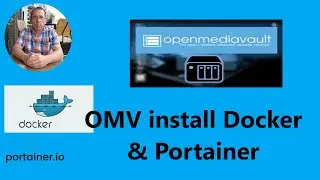 OpenMediaVault 7 - Install Docker & Portainer