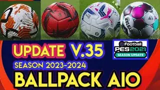PES 2021 BallServer Pack Update v35 AIO Season 2023-2024