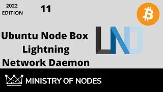 UNB22 - 11 - Lightning Network Daemon (LND)