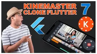 Part 7 [ B ] Create Video Editor App in Flutter