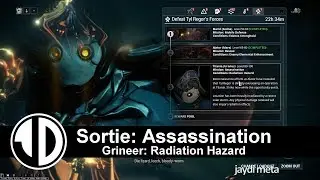 Warframe Sortie Solo : Grineer Assassination Radiation Hazard : Tyl Regor : Valkyr