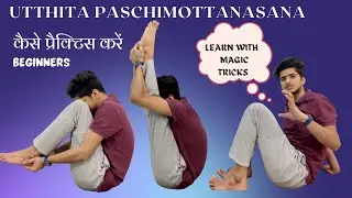 Start your Utthita Paschimottanasana || learn with magic tricks & chair techniques