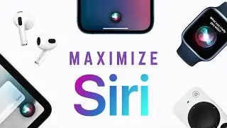 How to Maximize Siri - A Substitute for Google Assistant