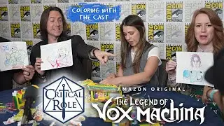 Coloring with the Cast - S5E6 - Critical Role / Legend of Vox Machina