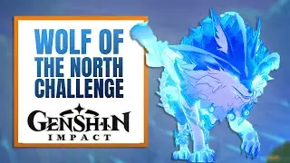 Wolf of the North Challenge | Genshin Impact