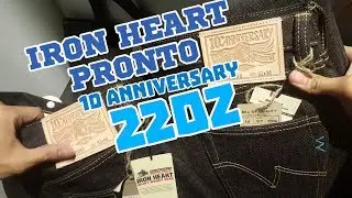 Review  IRON HEART xPRONTO PIH10ANT [10th Anniversary] 22 OZ (รีวิว ยีนส์หยุ่น Review Denim)