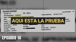 E14 Fui Acusada Falsamente de Secuestro…Esta Es La Historia