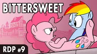 Rainbow Dash Presents: Bittersweet