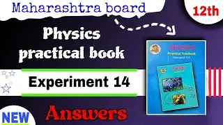 12th physics practical 14 - study of logic gates experiment class 12 physics experiment 14 practical