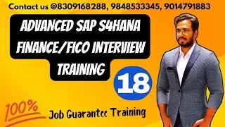 Advanced SAP S4HANA Finance Interview Training -18: SAP FICO Interview Preparation
