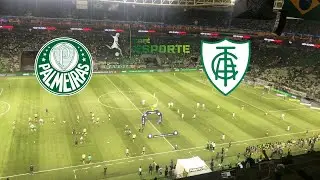 PRÉ JOGO - PALMEIRAS X AMÉRICA MG