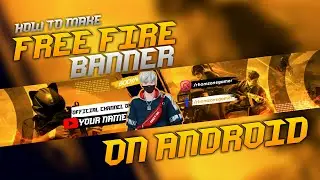 How To Make Free Fire Banner on Android || Pixellab Tutorial