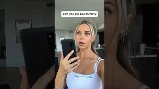 Do you have bad memory?? 😂