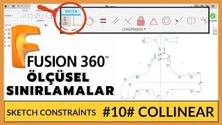 FUSION 360 || #10# COLLINEAR Komutu nasıl Kullanılır ❓ || Collinear Sketch Constraints 📌