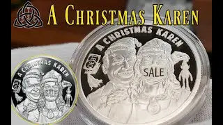 A Christmas Karen 1 oz Silver Shield Mini Mintage