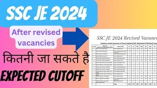 SSC JE VACANCIES INCREASE|| SSC JE EXPECTED CUTOFF #sscje