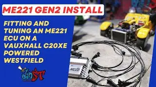 Fitting and tuning the Gen2 ME221 ECU and Vauxhall loom.
