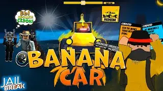 Получил Банана Кар за 10 ЛВЛ в Роблокс Jailbreak.