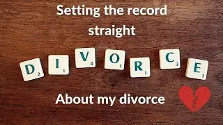 Setting the record straight about my divorce (Spain)